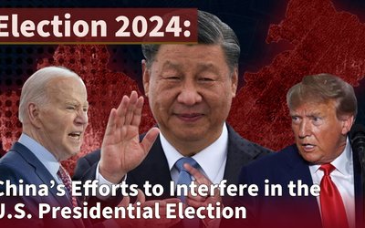 Election 2024: China’s Efforts to Interfere in the U.S. Presidential Election